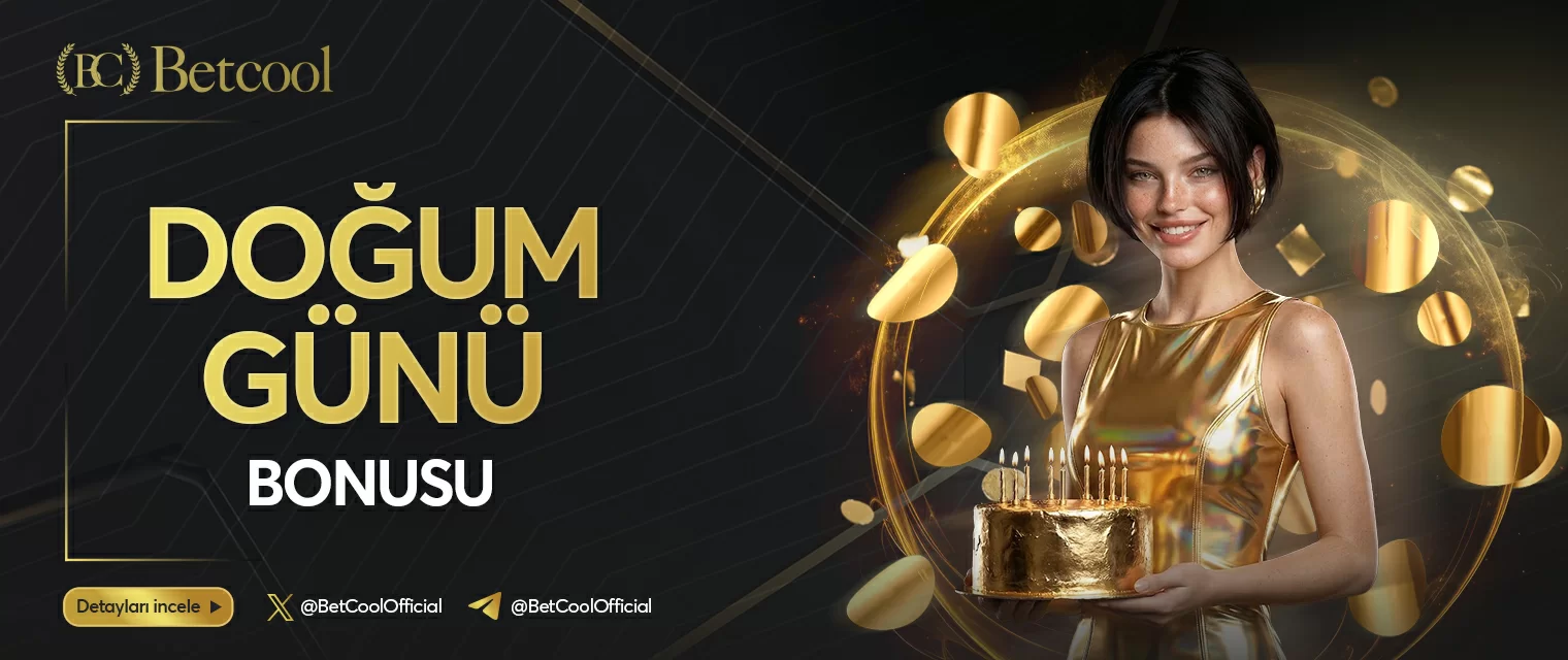 Betcool doğum günü slot bonusu hediye tablosu