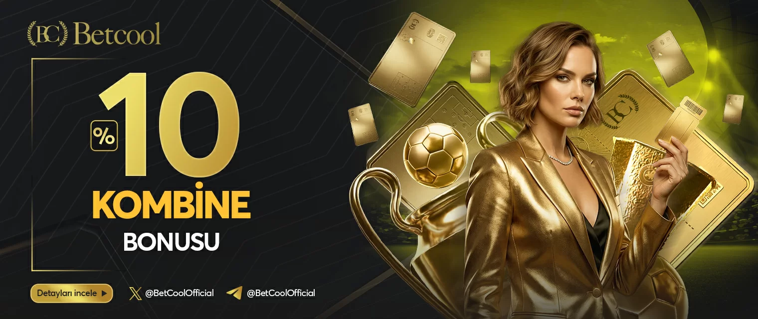 Betcool kombine bahis ek nakit kazanç bonusu tablosu